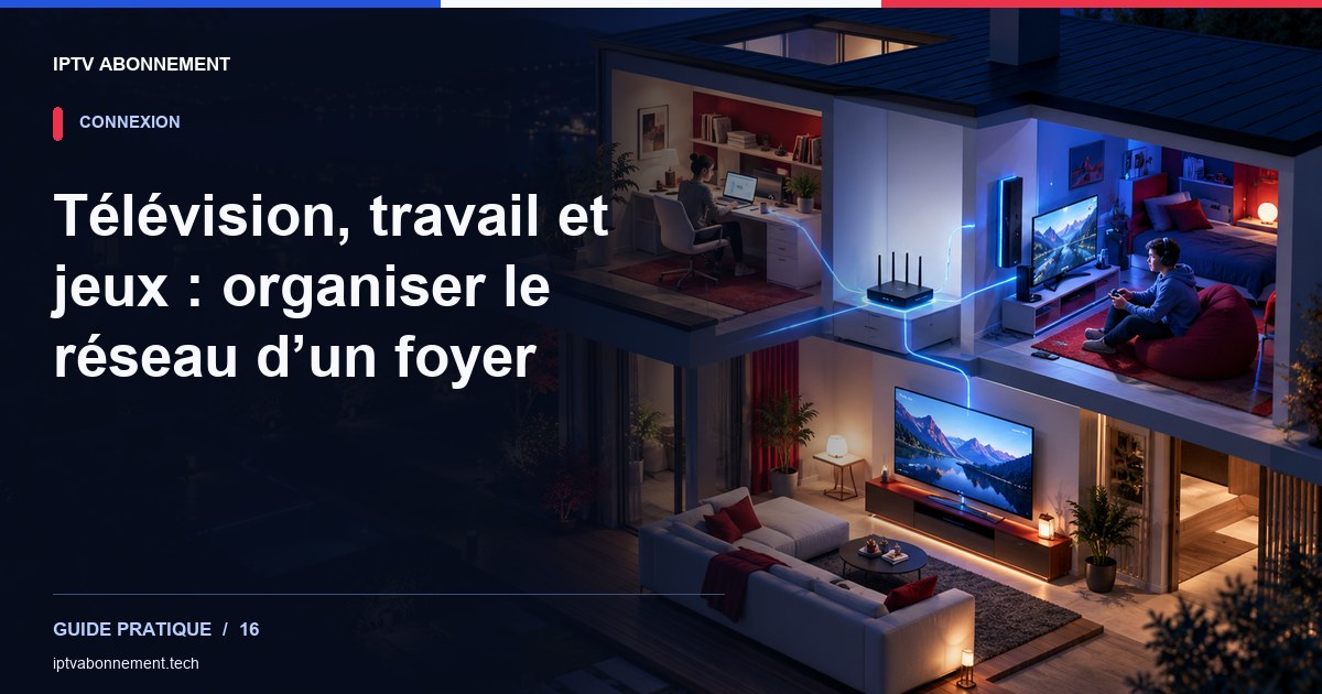Télévision, travail et jeux : organiser le réseau d’un foyer — illustration éditoriale